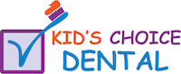 Kid's Choice Dental - Northridge Pediatric Dentist